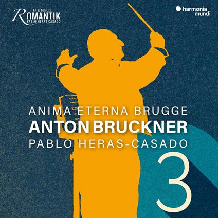 Symphony No. 3 - CD Audio di Anton Bruckner,Anima Eterna Brugge