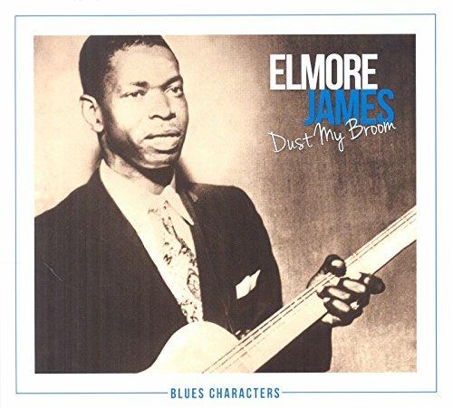 Dust My Broom - CD Audio di Elmore James