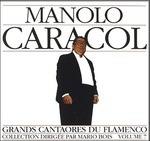Flamenco Great Figures 7 - CD Audio di Manolo Caracol