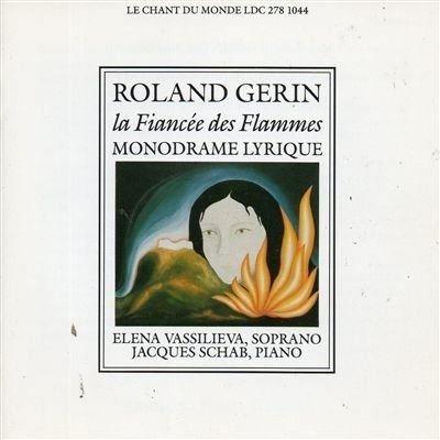 GERIN Roland - Fiancee des flammes - CD Audio