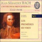 Opere per organo vol.1 - CD Audio di Johann Sebastian Bach,André Isoir