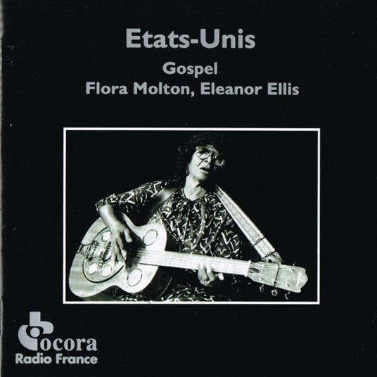 Etats-Unis Gspel - CD Audio di Flora Molton