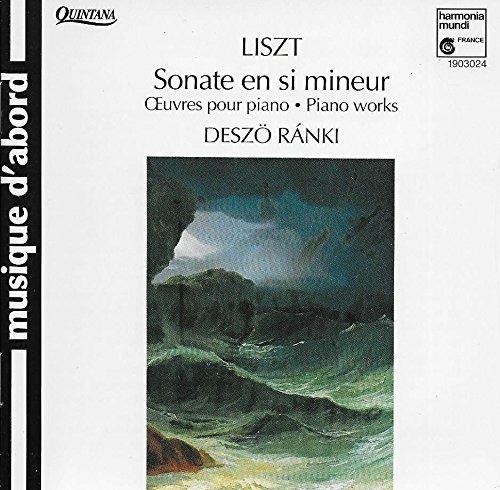 Sonata in Si minore - CD Audio di Franz Liszt,Dezso Ranki