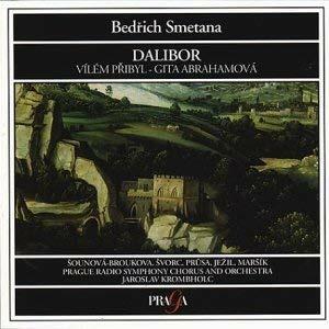 Dalibor - CD Audio di Bedrich Smetana,Jaroslav Krombholc