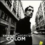 Evocacion - CD Audio di Raynald Colom
