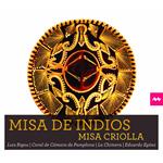 Misa Criolla-Misa De Indios