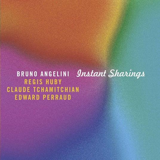 Instant Sharings - CD Audio di Bruno Angelini