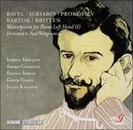 Capolavori per la mano sinistra vol.1 - CD Audio di Benjamin Britten,Sergei Prokofiev,Maurice Ravel,Alexander Scriabin,Bela Bartok