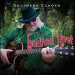 Southern Echoes - CD Audio di Leadfoot Rivet