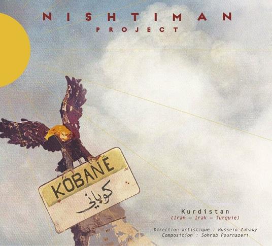 Kobane - CD Audio di Nishtiman Project