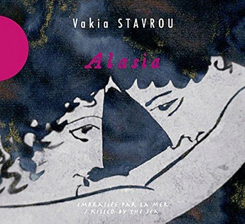 Alasia - CD Audio di Vakia Stavrou