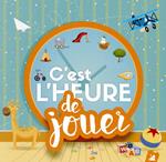 Cest l'heure de jouer