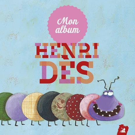 Mon Album de Henri Dès - CD Audio di Henri Dès