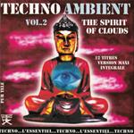 Techno Ambient Vol. 2 (The Spirit Of Clouds) (Colonna Sonora)