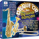 Le Disque d'or des Big Bands Francaise
