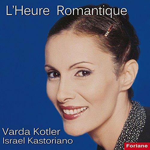 Varda Kotler: L'Heure Romantique - CD Audio