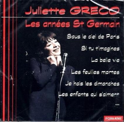 Le Années St. Germain - CD Audio di Juliette Gréco