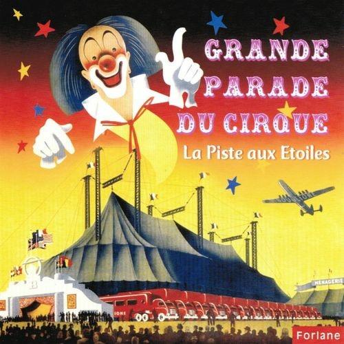 Grande Parade Du Cirque - CD Audio