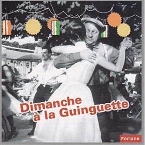 Dimanche a La Guinguette - CD Audio