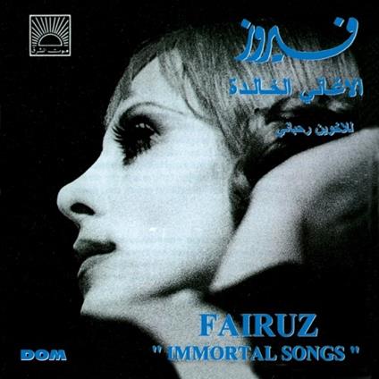 Immortal Songs - CD Audio di Fairuz