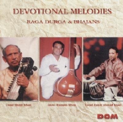 Devotional Melodies - Raga Durga & Bhajans - CD Audio