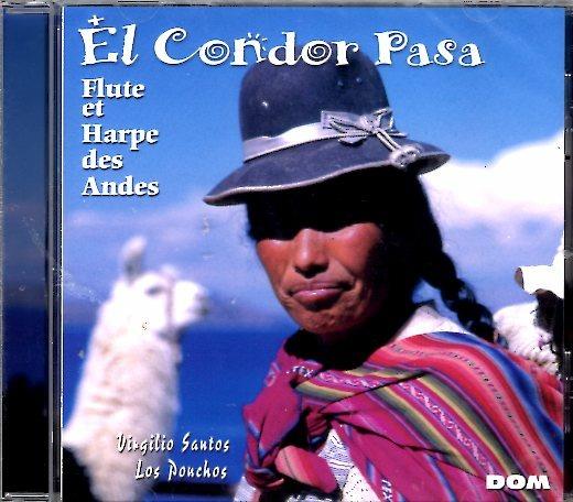 El Condor Pasa - CD Audio di Virgilio Santos