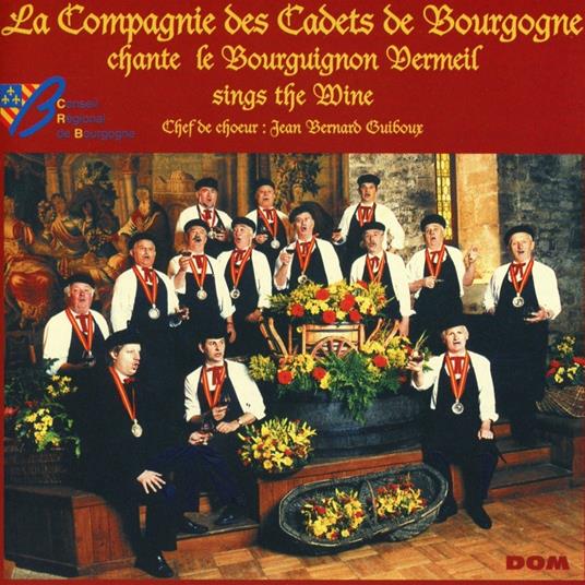 La Compagnie des Cadets De Bourgogn - CD Audio