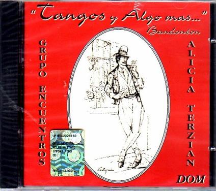 Tango Algo Mas - CD Audio di Alicia Terzian,Grupo Encuen