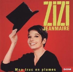 Mon Truc En Plumes - CD Audio di Zizi Jeanmaire