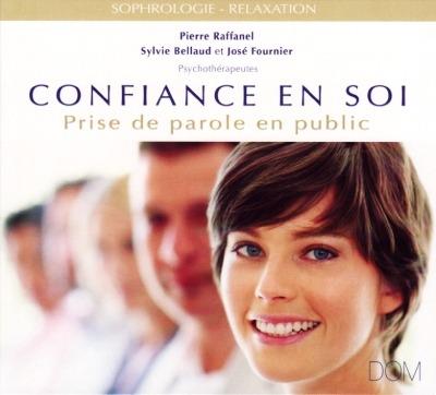 Confiance En Soi - CD Audio di Pierre Raffanel