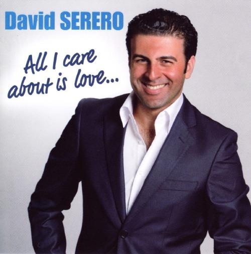 All I Care About Is Love - CD Audio di David Serero