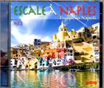 Escale À Naples vol.1