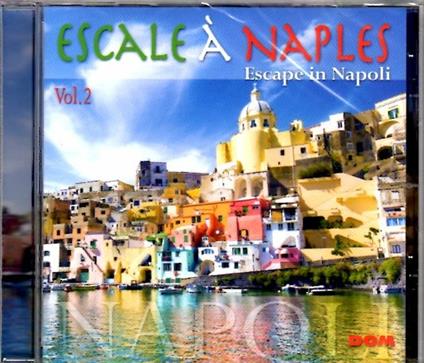 Escale À Naples vol.1 - CD Audio