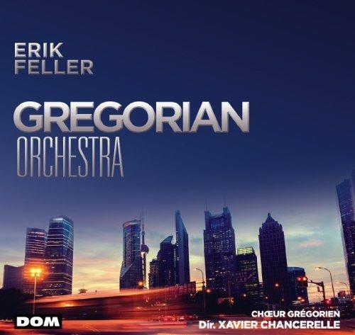 Gregorian Orchestra - CD Audio di Erik Feller