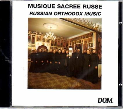 Chorale De Moscou. Russian Ortodox Music - CD Audio