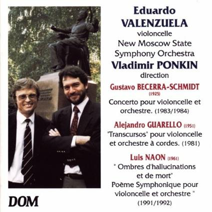Eduardo Valenzuela: Concertos Pour Violoncelle Vol 1 - CD Audio
