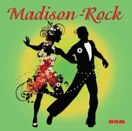 Dance. Madison Rock - CD Audio