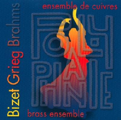 Ensemble De Cuivres: Polyphanie - Grieg, Brahms, Bizet - CD Audio