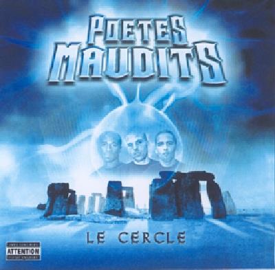 Poetes Maudits - Le Cercle - CD Audio