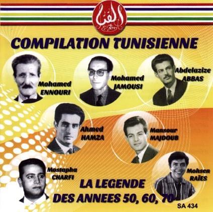 Compilation Tunisienne: La Legende Des Annees 50, 60, 70 - CD Audio