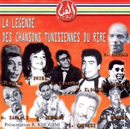 La Legende Des Chansons Tunisiennes Du Rire - CD Audio