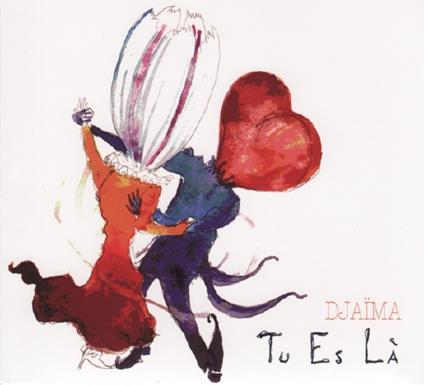 Tu Es La - CD Audio di Djaima