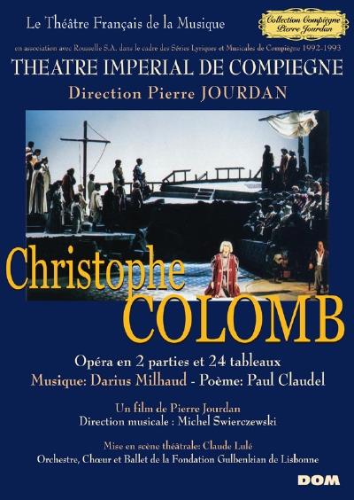 Cristophe Colomb (DVD) - DVD di Darius Milhaud