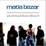 One Two Three Four - CD Audio di Matia Bazar
