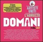 Domani 21-04-09 - CD Audio Singolo di Artisti Uniti per l'Abruzzo