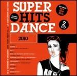 Super Hits Dance 2010 - CD Audio
