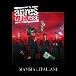 Mammalitaliani - CD Audio di Après la Classe