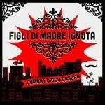 Combat Disco Casbah - CD Audio di Figli di Madre Ignota