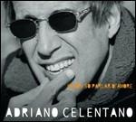 Io non so parlar d'amore (Digipack) - CD Audio di Adriano Celentano