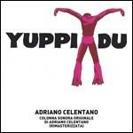 Yuppi Du (Colonna sonora) - CD Audio di Adriano Celentano